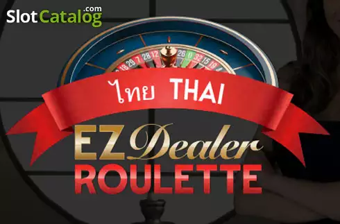 EZ Dealer Roulette Thai -